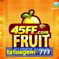 tatuagem 777 significado no crime